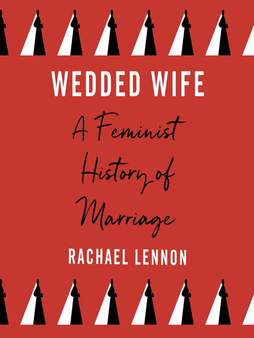 Title details for Wedded Wife by Ms. Rachael Lennon - Available